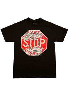 STOP HATING T-SHIRT