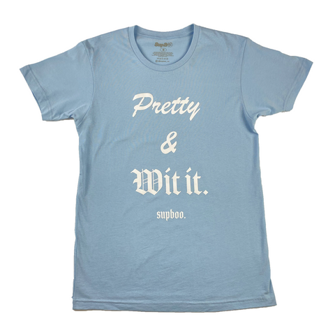 SUPBOO Pretty & Wit it T-Shirt - Light Blue