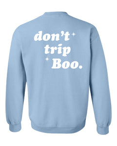 SUPBOO Don't Trip Sweatshirt - Sky Blue