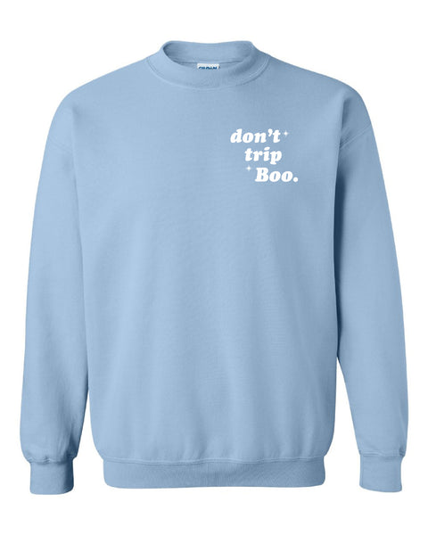 SUPBOO Don't Trip Sweatshirt - Sky Blue