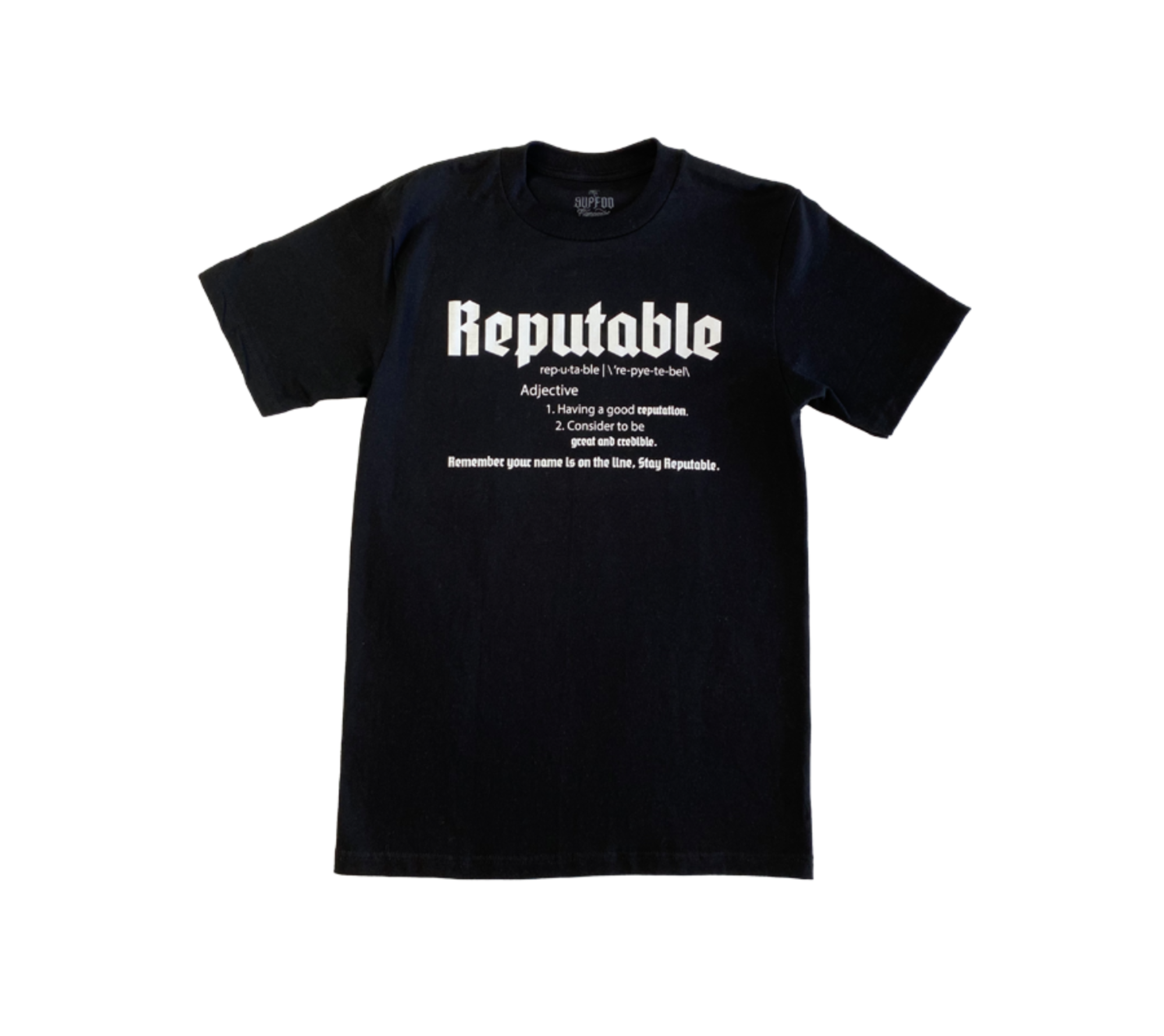 Reputable T-Shirt